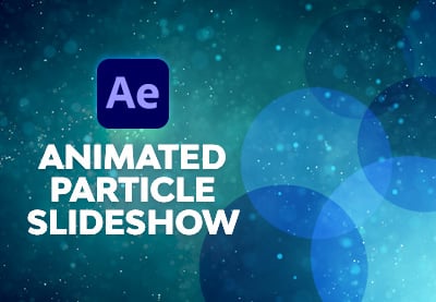 How to Create an Animated Particle Slideshow in After Effects